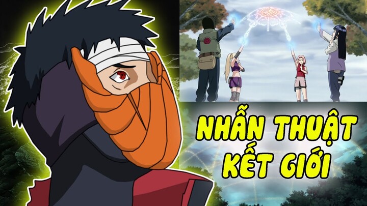 Top 11 NHẪN THUẬT KẾT GIỚI mạnh nhất trong Series Naruto | Nhẫn thuật Kết Giới nào mạnh nhất??