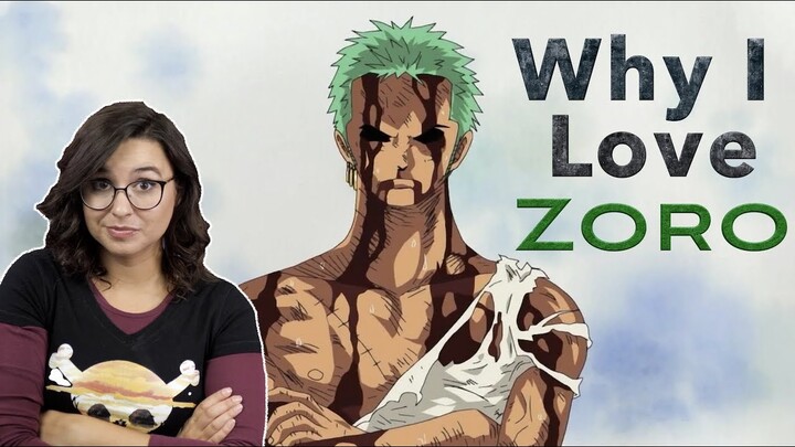 Why I Love Zoro (So Far)