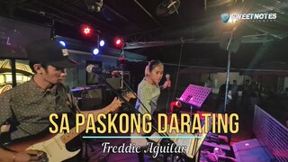Sa Paskong Darating | Freddie Aguilar - Sweetnotes Cover