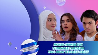 Gak Bakal Lupa!! Momen-Momen Epic Sinetron Bidadari Surgamu  #kompilatop