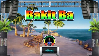 Siakol - Bakit Ba (Reggae Remix) Dj Jhanzkie 2021