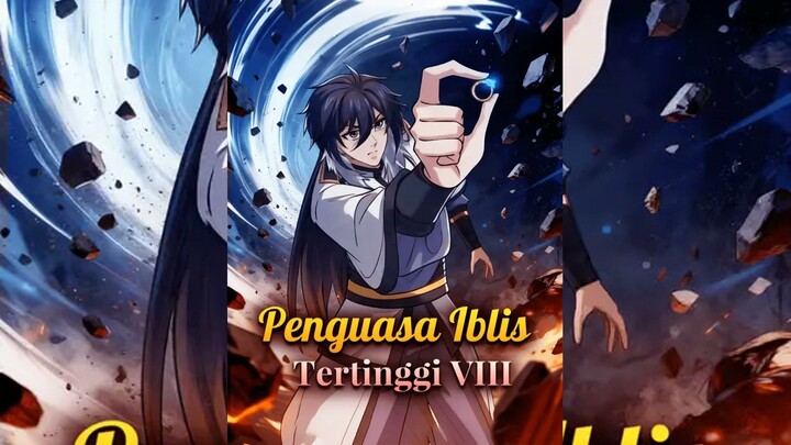 Penguasa Iblis Tertinggi VIII Full Bahasa Indonesia (DW)