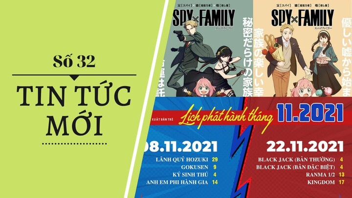 NEWS #32: SPY x FAMILY SẼ CÓ ANIME? | Lịch Phát Hành Tháng 11/2021 Từ NXB Trẻ!