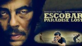Escobar : Paradise Lost (2014) หนีนรก [พากย์ไทย]