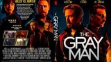 The gray Man : ล่องหนฆ่า |2022| พากษ์ไทย