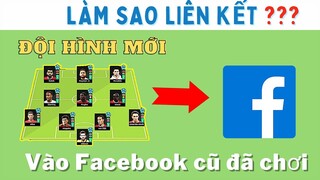 Cách Reset Lại Tài Khoản DLS 2021 để liên kết đội hình mới vào FACEBOOK cũ