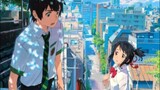 😍Your name😍     the May fevorate anime