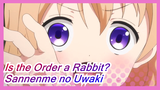 [Is the Order a Rabbit?] Kokoa - Sannenme no Uwaki, CN&JP Subtitle