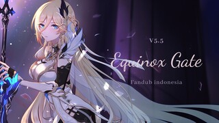 Trailer v5.5 [Equinox Gate] fandub indonesia