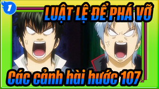 [LUẬT LỆ ĐỂ PHÁ VỠ]Các cảnh hài hước biểu tượng(Phần 107)_1