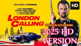 London Calling (2025) SUB INDO FULL HD