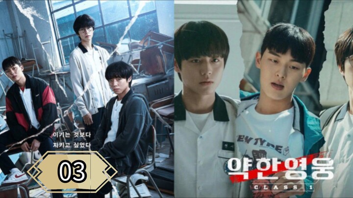 weak Hero Class Season 1 Eps 03 {SUB INDO}