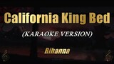 California King Bed - Rihanna (Karaoke)