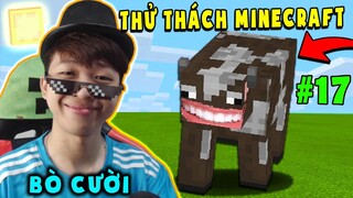 Vinh Gặp Con Bò Ngáo Biết Cười 😱 - THỬ THÁCH MINECRAFT THEO BÌNH LUẬN CỦA CÁC BẠN FAN | (Phần 17)