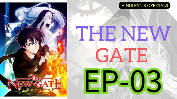 The New Gate || S1 || EP03 HINDI-ENG [sub]