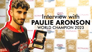 Interview with Yu-Gi-Oh! TCG World Champion Paulie Aronson - 2023