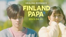 Finland Papa (2023) Episode 6 FINALE