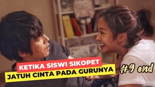 PART 9 END SISWI PS1K0P4T INI TEROBSESI DENGAN GURU OLAHRAGA DI SEKOLAHNYA‼️