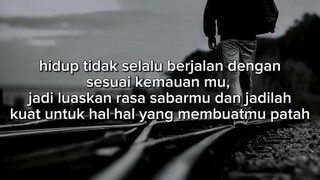 hidup tidak sejalan kemauan mu