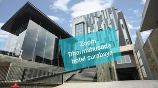 Zoom Dharmahusada Hotel Surabaya