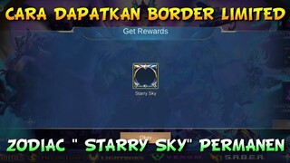 CARA DAPATKAN BORDER ZODIAC LIMITED PERMANEN SECARA GRATIS | MOBILE LEGENDS BANG BANG