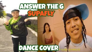 ANSWER THE G SUPAFLY DANCE COVER | MASTERRIKZ