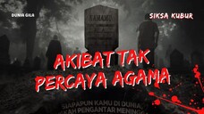 FILM HOROR TERSERAM SIKSA KUBUR - WAJIB TONTON SEBELUM AJAL MENJEMPUT