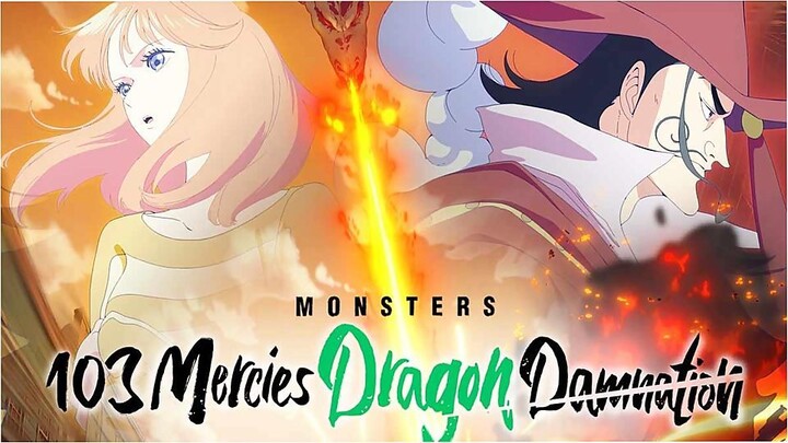 Monsters 103 Mercies Dragon Damnation 2024 Watch Full Movie.link in Description