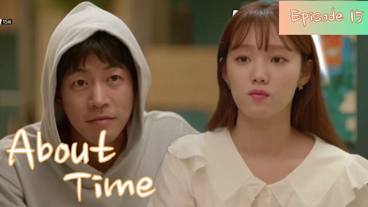 About Time Episode 15 Tagalog Dubbed