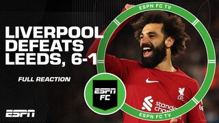 [FULL REACTION] Liverpool 'thrashes' Leeds United, 6-1 😳 That was SHOCKING - Craig Burley | ESPN FC