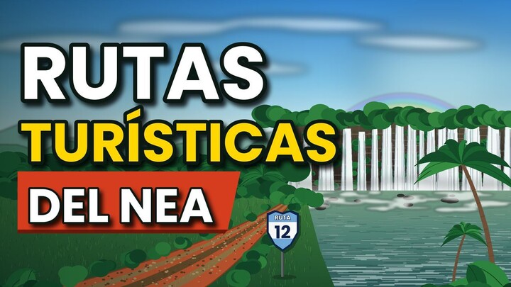 RUTAS DEL NEA (noreste argentino)