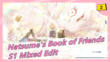 Natsume's Book of Friends | S1 Mixed Edit_2