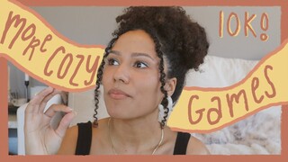 10 COZY games i'm excited about to celebrate 10K!!!