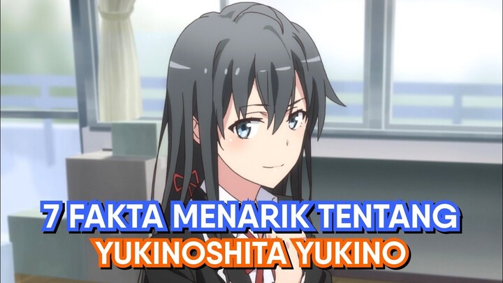 7 Fakta Menarik Tentang Yukino Yukinoshita (Bahas Oregairu)