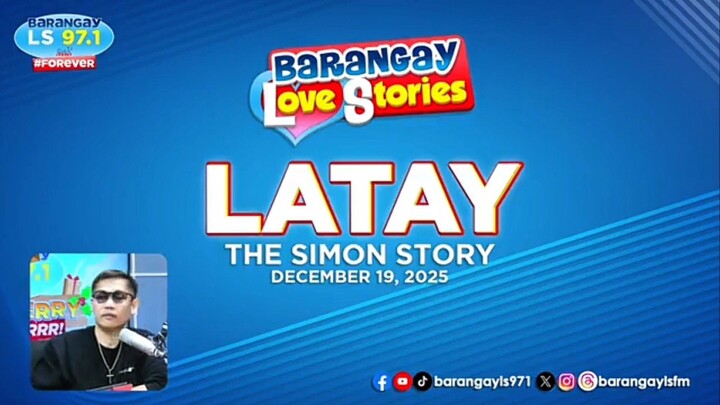 Barangay Love Stories (Latay) (Aired December 19 2025)