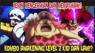 KOMBO AWAKENING KID DAN LAW LEVEL 2 AKAN KALAHKAN BIGMOM!?