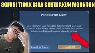 PENTING !! SOLUSI GAGAL GANTI AKUN MOONTON ! DI JAMIN BERHASIL