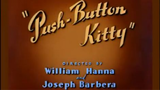 Tom and Jerry - Push Button Kitty