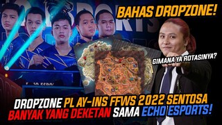 BAHAS DROPZONE FFWS 2022 SENTOSA ECHO MAU TURUN DIMANA?!