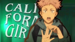 Itadori Yuuji | California Girls [AMV Edit]