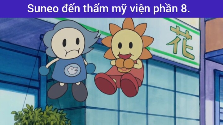 Suneo đến thẩm mỹ viện phần 8