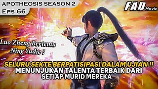 LUO ZHENG MENGUASAI HUKUM RUANG ANGKASA MEMBUAT TETUA TERKEJUT ! - ALUR APOTHEOSIS SEASON 2 EPS 66