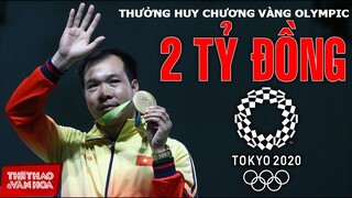 [OLYMPIC 2021] VĐV Việt Nam sẽ được thưởng gần 2 tỷ đồng nếu giành huy chương vàng Olympic Tokto