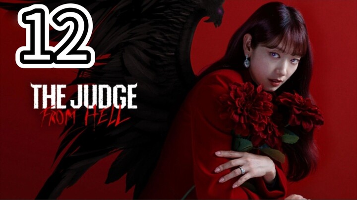 🇰🇷 (Eng Sub) THE JUDGE FROM HELL- Episode 12