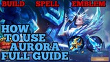 How to use Aurora guide & best build mobile legends ml 2021