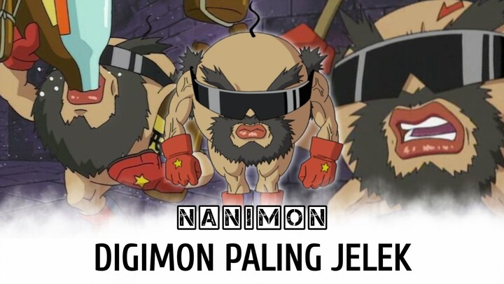 Nanimon !! Digimon Paling Jelek !!