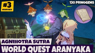 "3" 130 Primogems - World Quest Aranyaka "Agnihotra Sutra"  Sumeru Genshin Impact v3.0