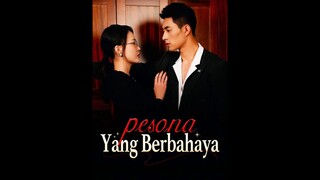 [Indo Sub] Pesona yang Berbahaya EP.01 #Short Drama