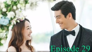 The Perfect Wedding Episode 29 English Sub