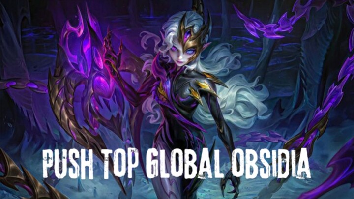 Push Terus Sampai Top Global Obsidia.